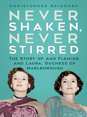 cover image of Never Shaken, Never Stirred